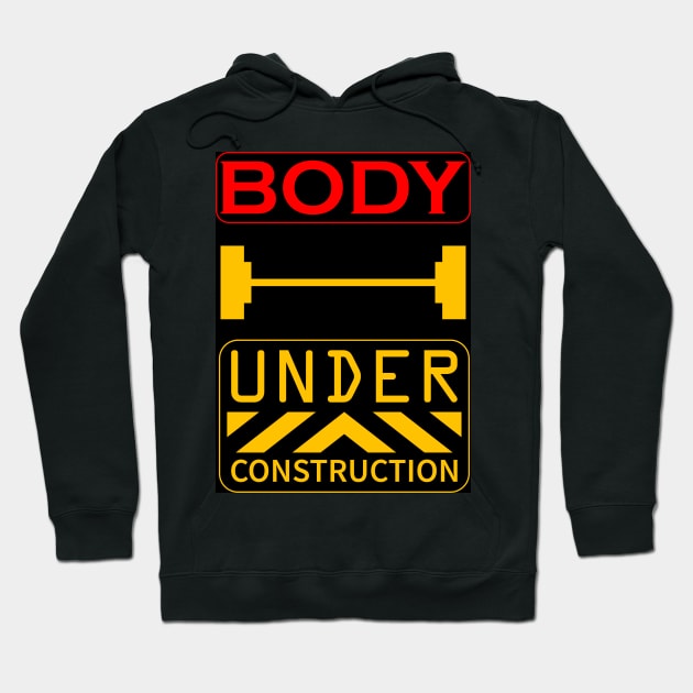 body under construction Hoodie by Color-Lab